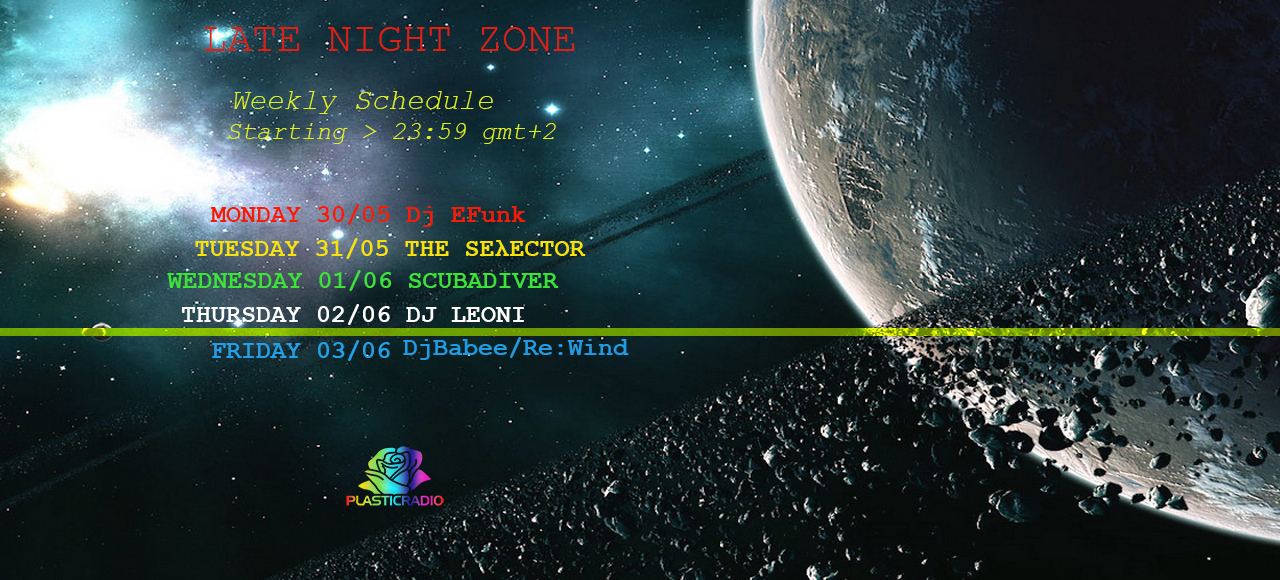 LATE NIGHT ZONE – Week 21 / 2022 LINE UP