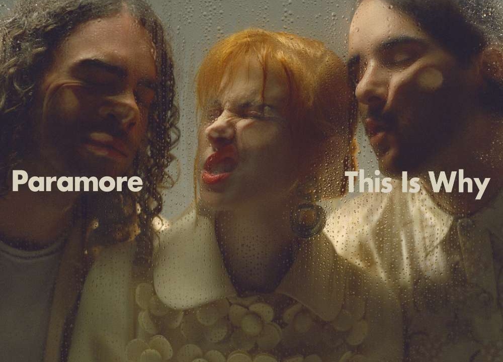 Οι Paramore ανακοίνωσαν το νέο τους άλμπουμ This Is Why καθώς και το ομώνυμο σινγκλ