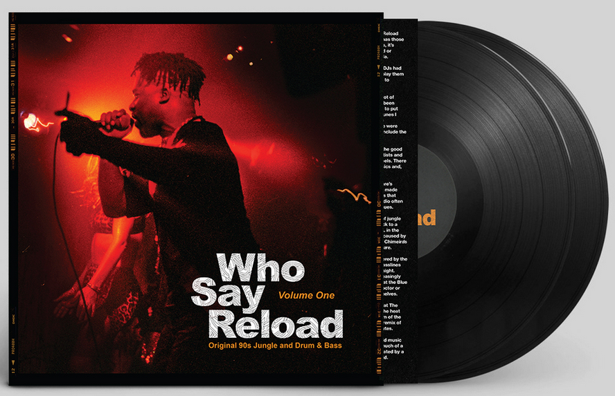 Συλλογή 90s jungle και drum & bass classics ‘Who Say Reload Vol One’