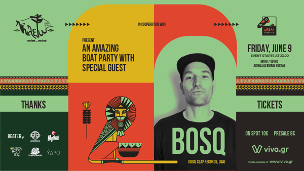 Boat party with BOSQ (Soul Clap records, USA)